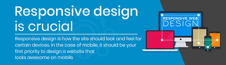 Responsive design is crucial