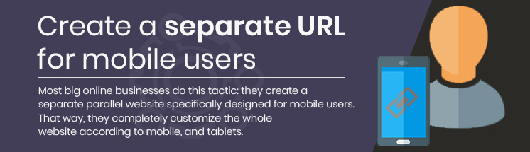 Create a separate URL for mobile users